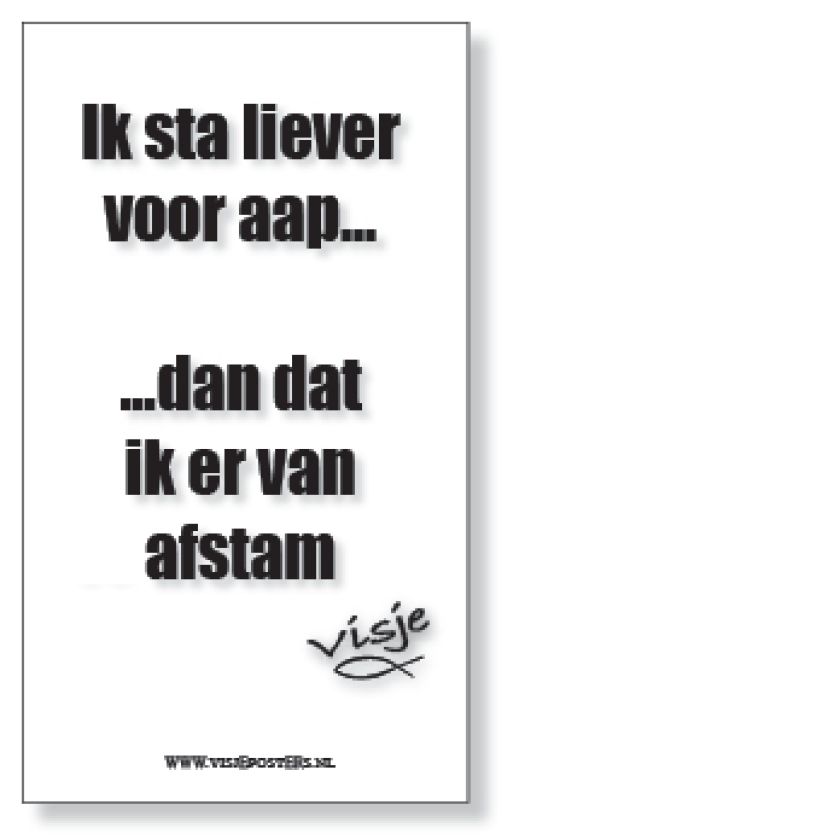 Kaart visje ik sta liever voor aap - 44128 -  Visje kaarten bij MajesticAlly