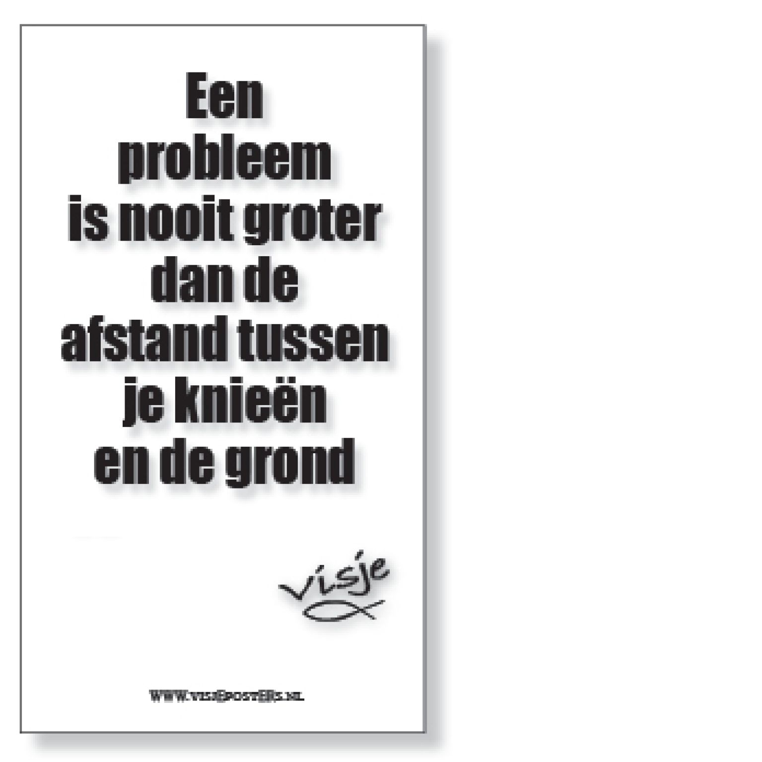 Kaart visje een probleem is nooit groter - 44127 -  Visje kaarten bij MajesticAlly