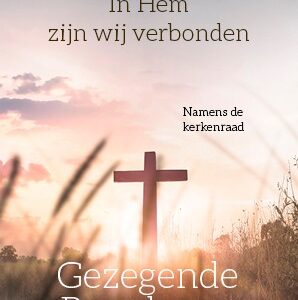 100 Voordeelkaarten 'Gezegende paasdagen - in Hem verbonden' - MA38083 -  Pasen bij MajesticAlly