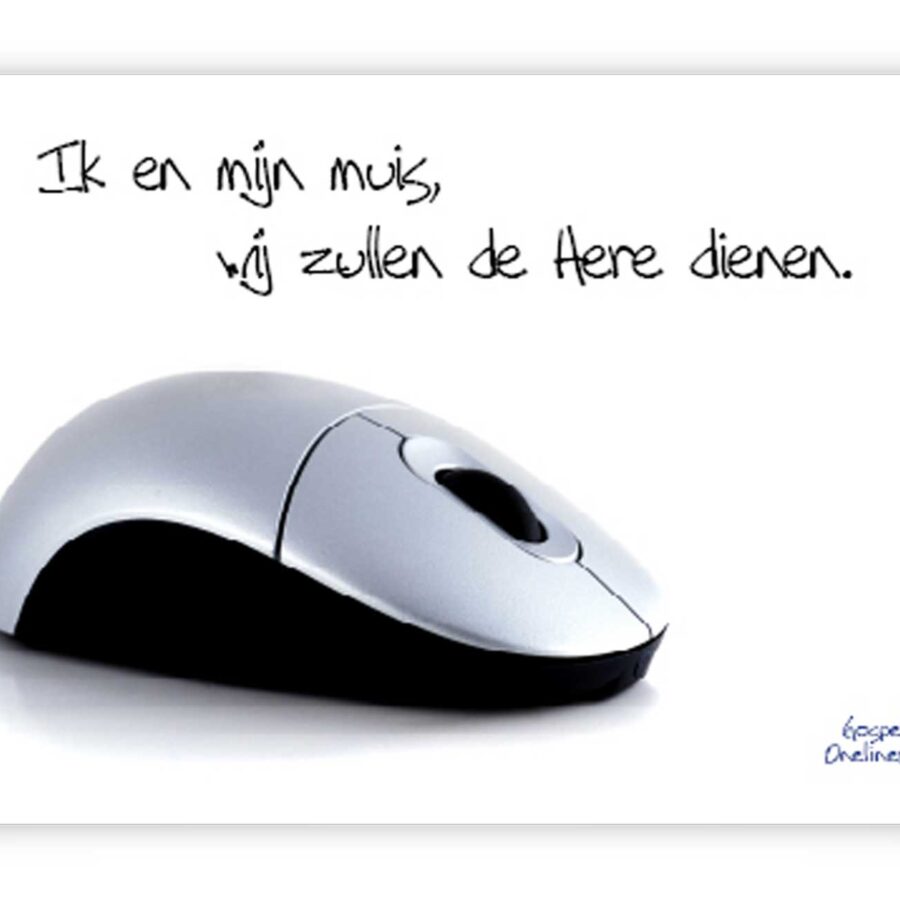 prentbriefkaart 'Ik en mijn muis wij zullen de Here dienen'
