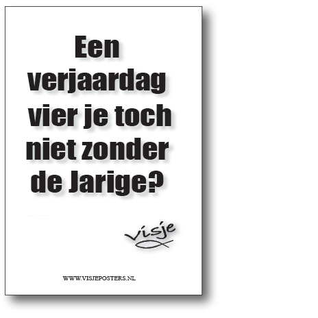 Minikaart 'Een verjaardag vier je toch ook niet zonder jarige?' - Visje - 46041 - Visje kerstkaarten bij MajesticAlly