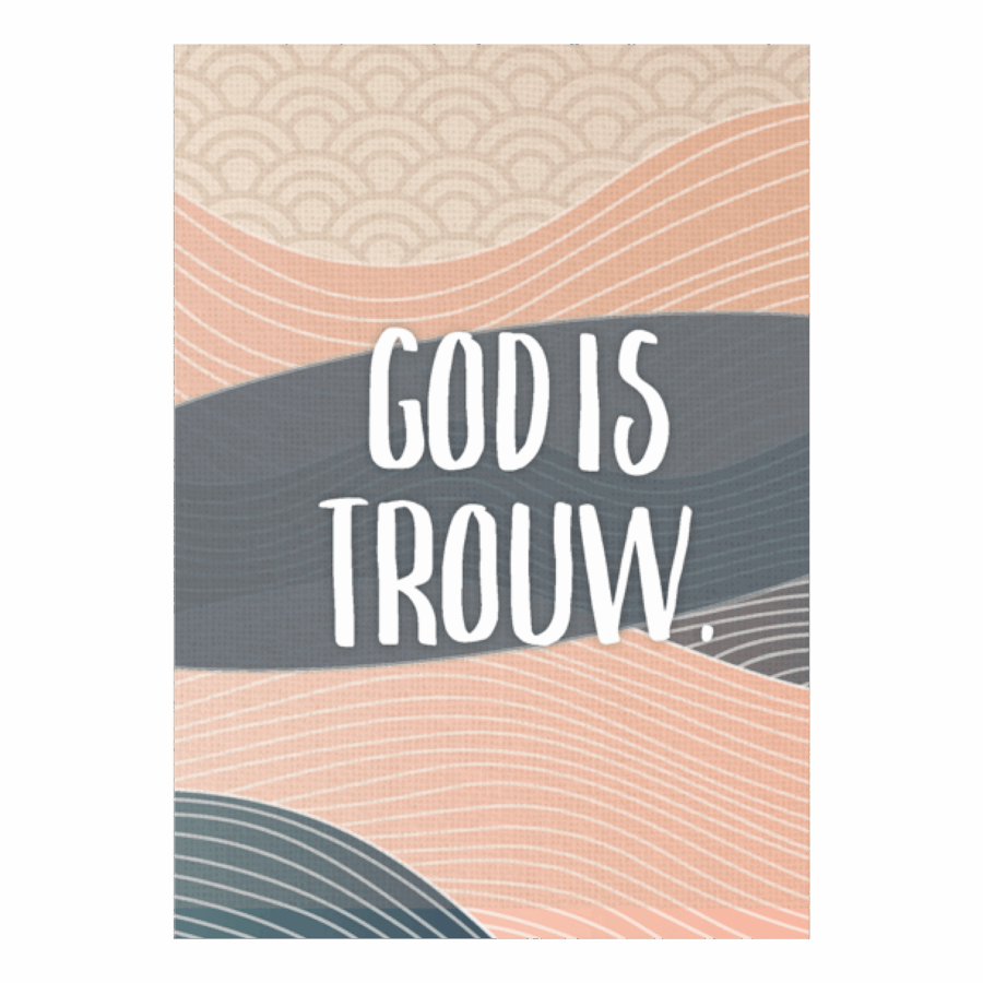 Poster 'God is trouw'