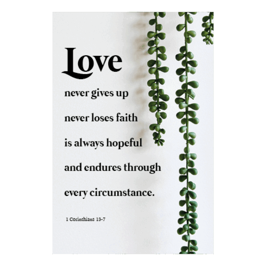 Metal Deco A3 'Love never gives up'