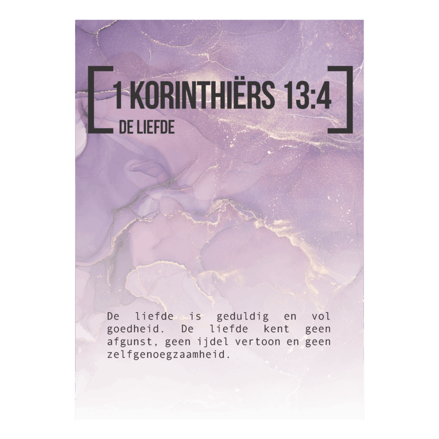 Bijbeltekstkaart '1 Korinthiërs 13:4' NBV21