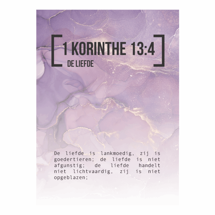 Bijbeltekstkaart '1 Korinthe 13:4' SV