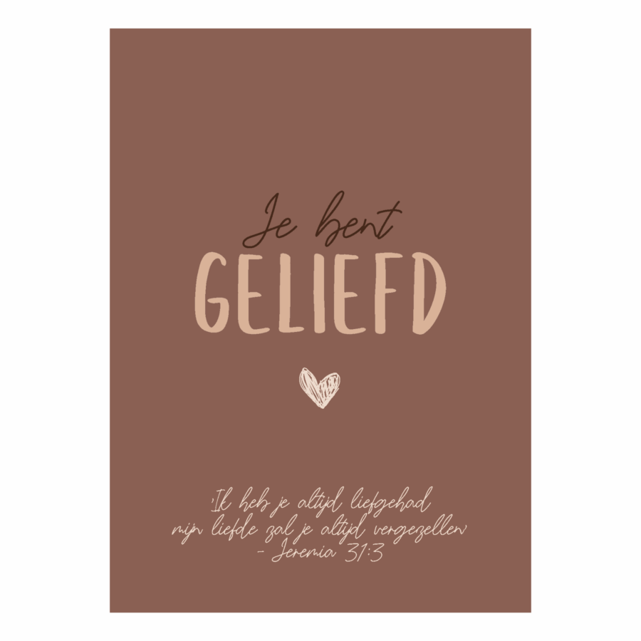 Wenskaart 'Je bent geliefd'