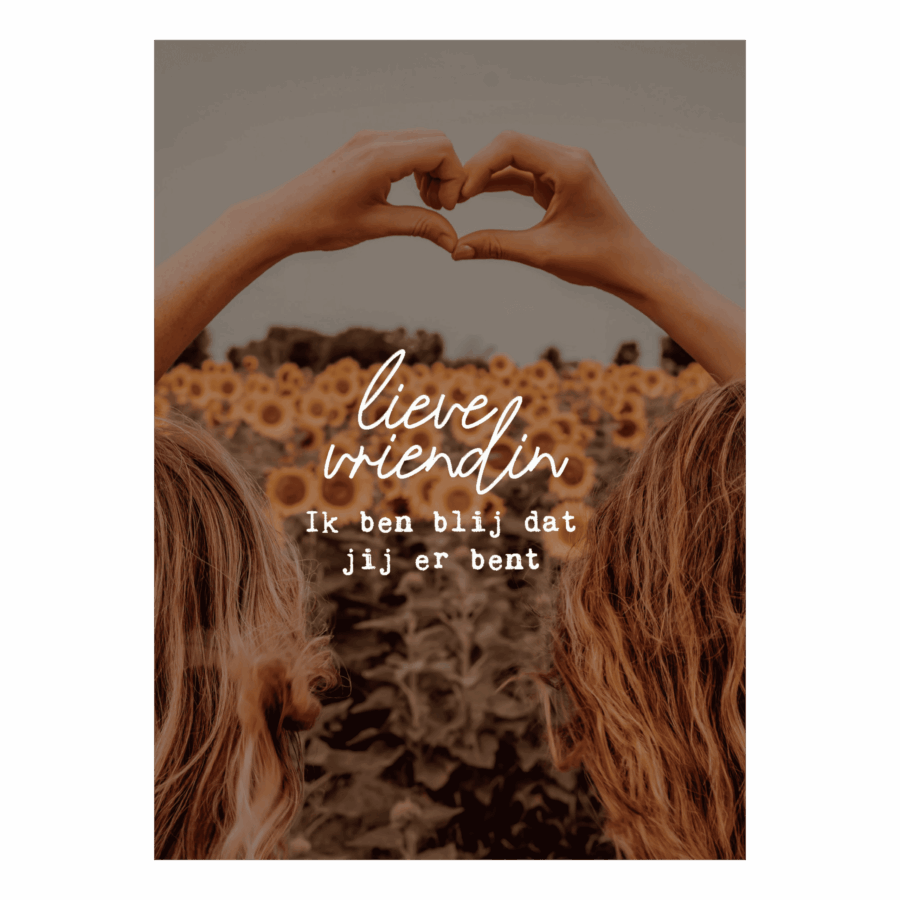 Wenskaart 'Lieve vriendin'