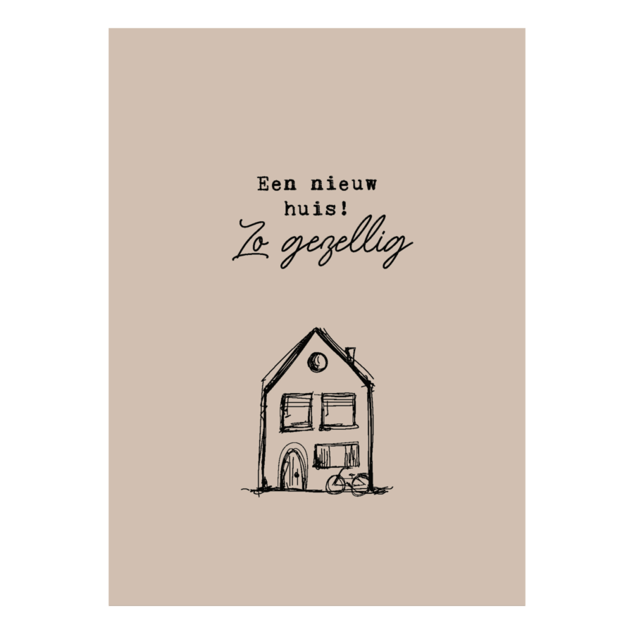 Interieurbord 'Een nieuw huis!'