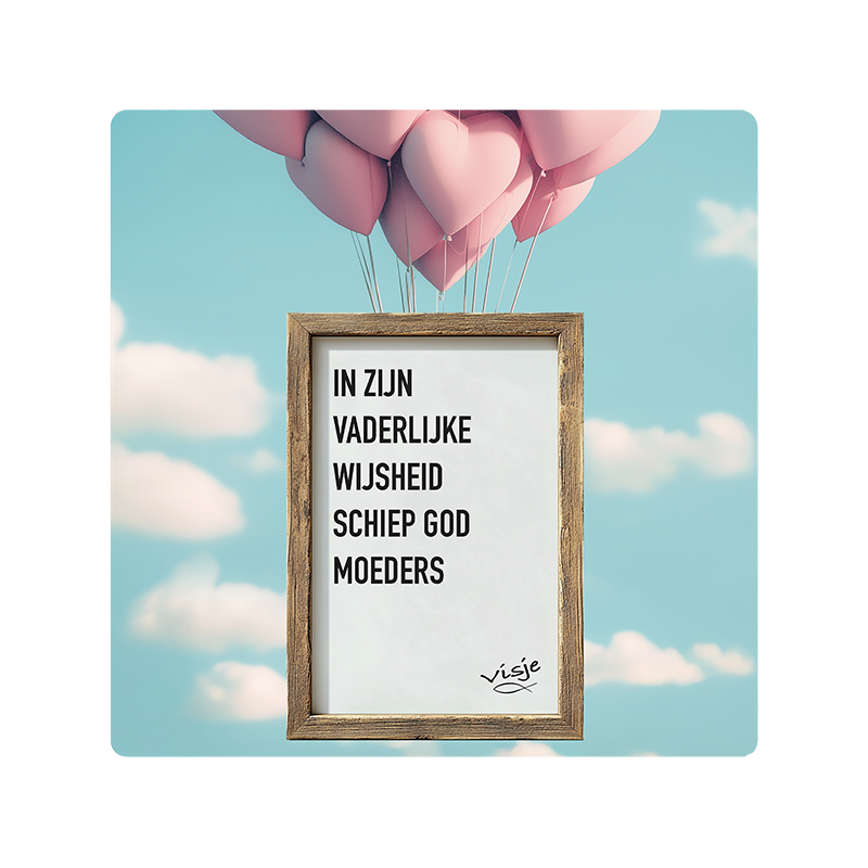 Visje bordje 'Moeders'
