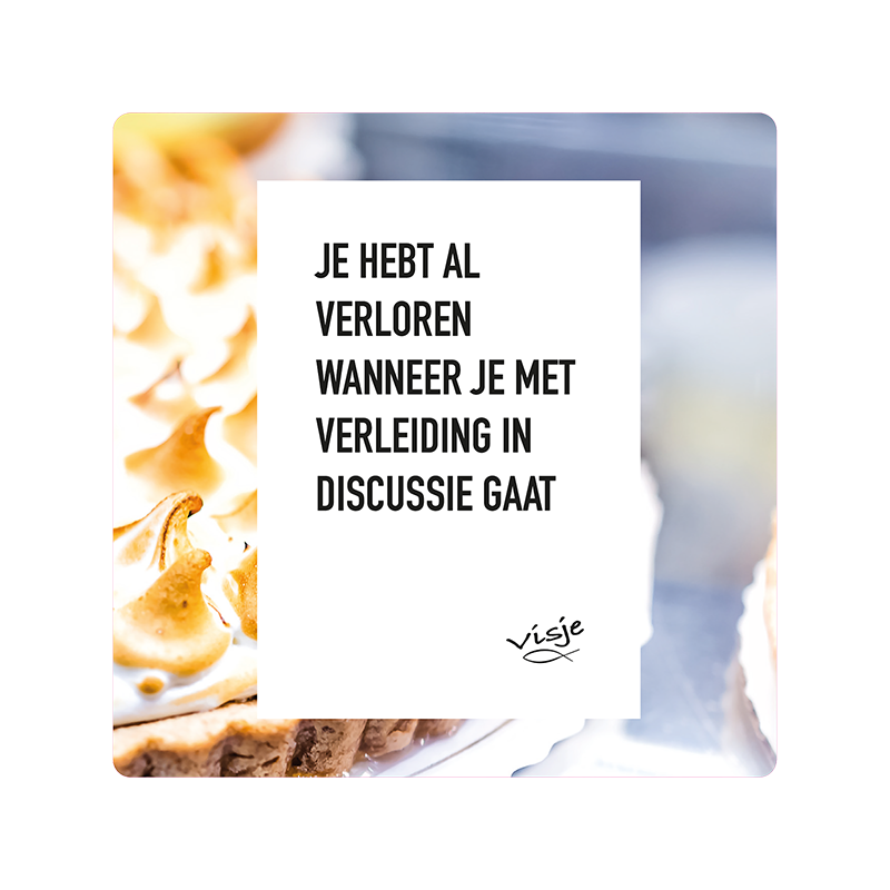 Visje bordje 'Verleiding'